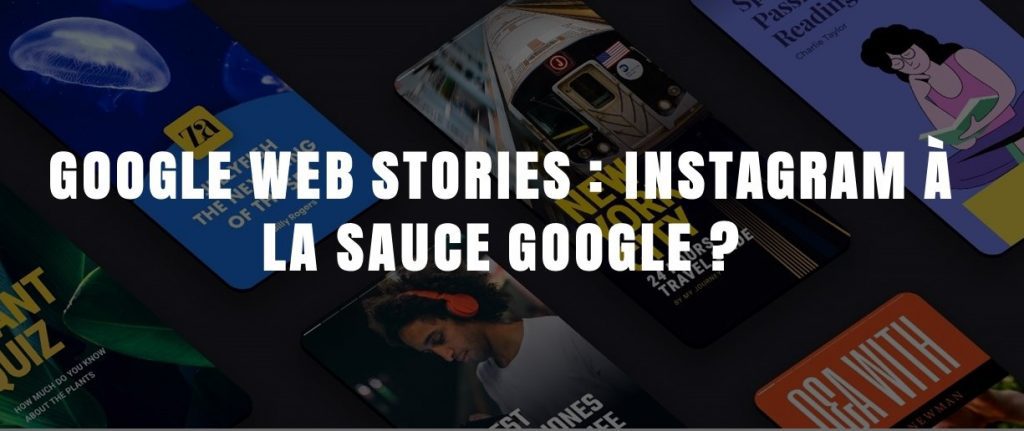 Web stories où l'instagram de Google