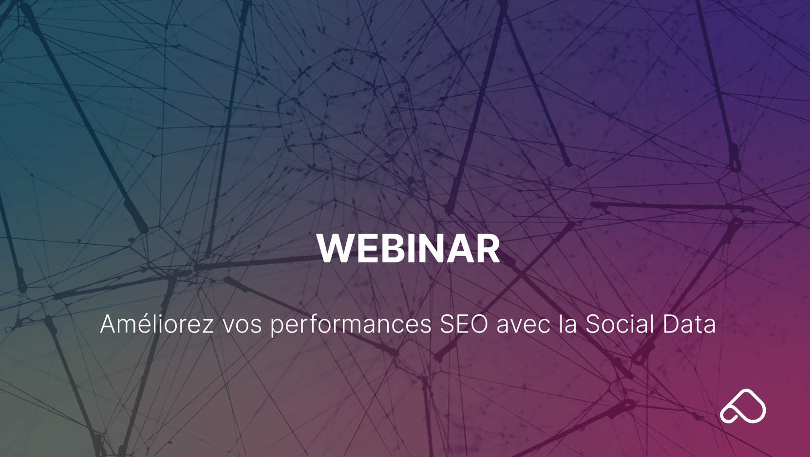 Webinar Peak Ace - SEO et Social Data